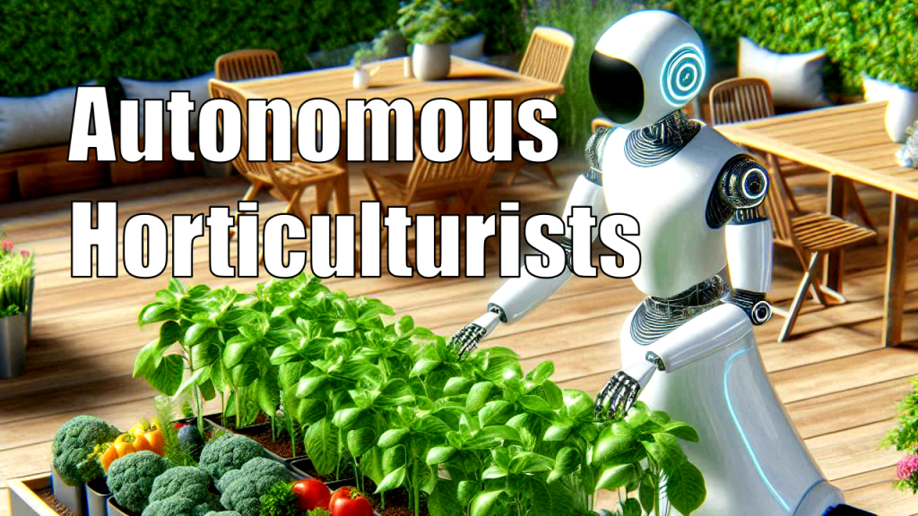 Ctrl+Crop: Autonomous Horticulturists